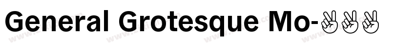 General Grotesque Mo字体转换